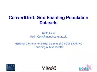ConvertGrid: Grid Enabling Population Datasets