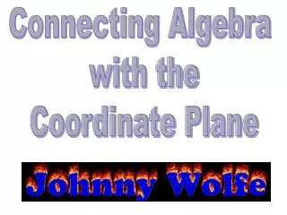Connecting Algebra with the Coordinate Plane
