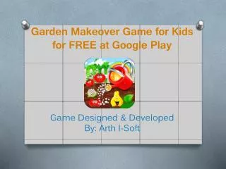garden makeover game for kids for free at google play