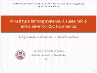 Mixed type binding systems. A sustainable alternative for RCC Pavements