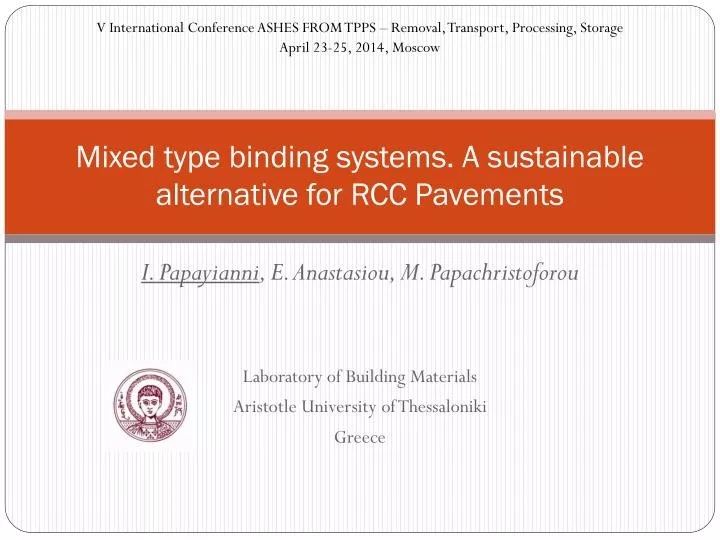 mixed type binding systems a sustainable alternative for rcc pavements