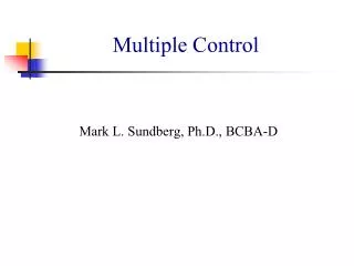 Multiple Control