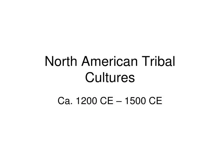 north american tribal cultures