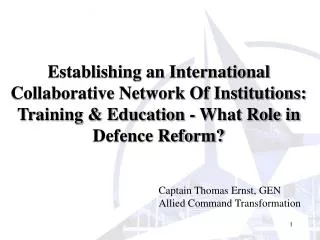 Establishing an International Collaborative Network Of Institutions: