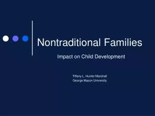Nontraditional Families Impact on Child Development