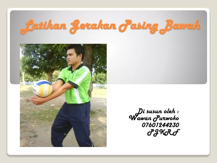 latihan gerakan pasing bawah