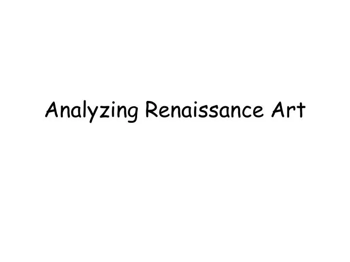 analyzing renaissance art