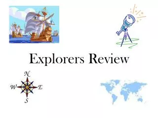 Explorers Review