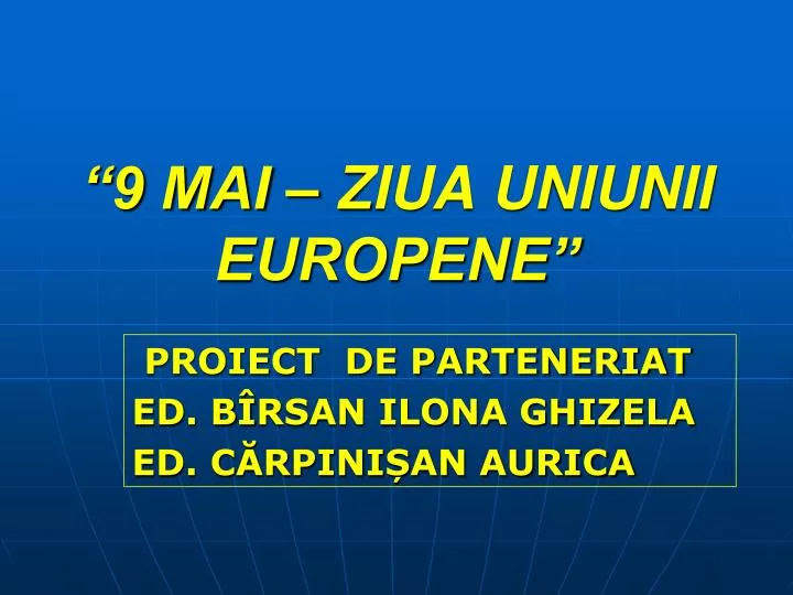 9 mai ziua uniunii europene