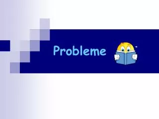 probleme
