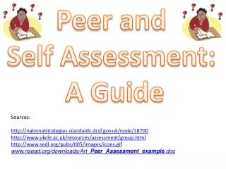 Peer and Self Assessment: A Guide