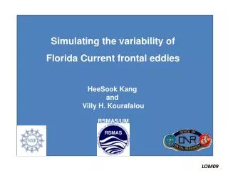 Simulating the variability of Florida Current frontal eddies