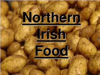 Northern Irish Food