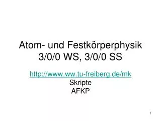 atom und festk rperphysik 3 0 0 ws 3 0 0 ss