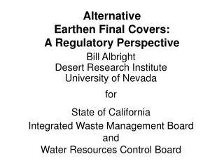Alternative Earthen Final Covers: A Regulatory Perspective