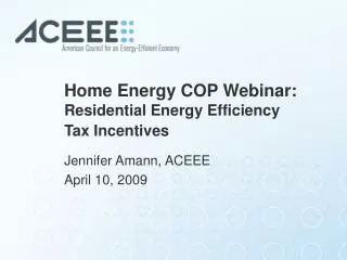 Home Energy COP Webinar: Residential Energy Efficiency Tax Incentives