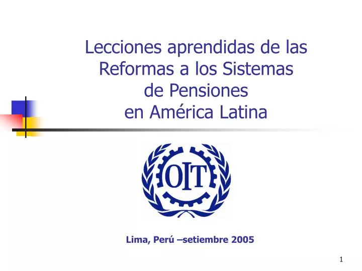 lecciones aprendidas de las reformas a los sistemas de pensiones en am rica latina