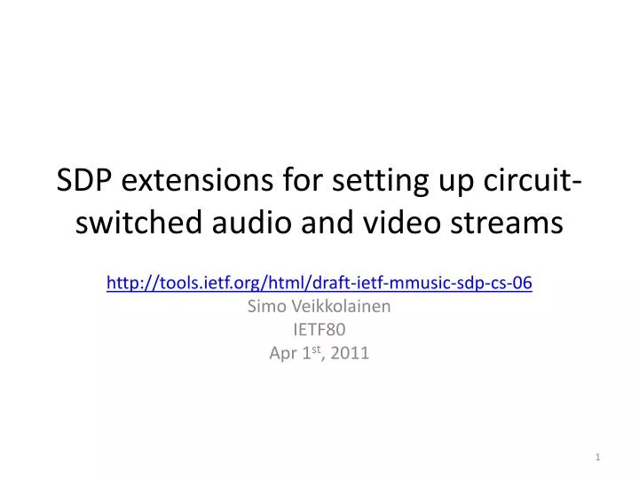 sdp extensions for setting up circuit switched audio and video streams