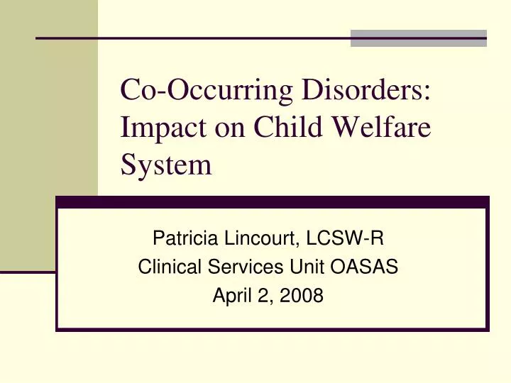 co occurring disorders impact on child welfare system
