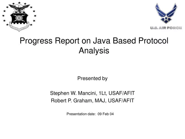 progress report on java based protocol analysis