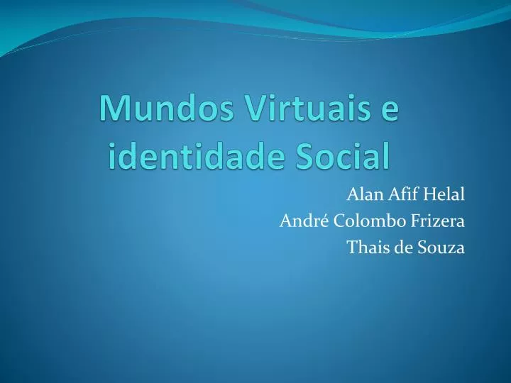 mundos virtuais e identidade social
