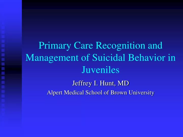 primary care recognition and management of suicidal behavior in juveniles