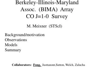 Berkeley-Illinois-Maryland Assoc. (BIMA) Array CO J=1-0 Survey