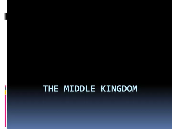 the middle kingdom