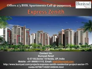 Express Zenith Sector 77 Noida - Buniyad.com