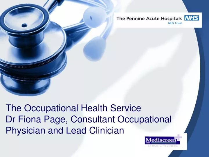 the occupational health service dr fiona page consultant occupational physician and lead clinician