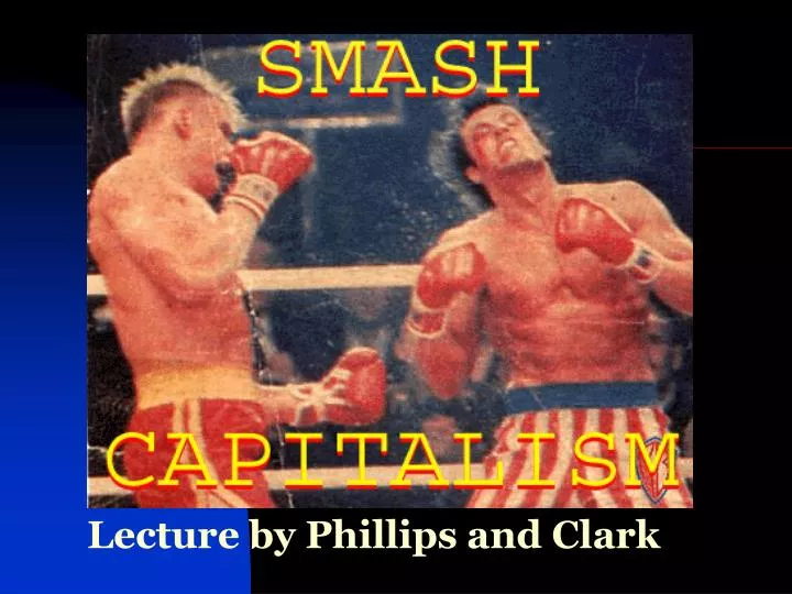 lecture by phillips and clark