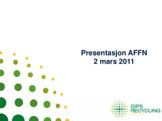 presentasjon affn 2 mars 2011