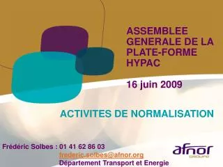 assemblee generale de la plate forme hypac 16 juin 2009