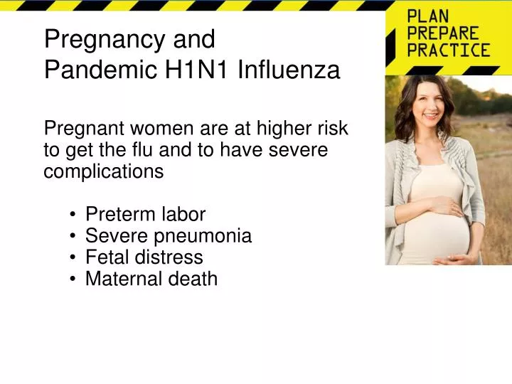 pregnancy and pandemic h1n1 influenza