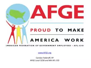 AFGE Carolyn Federoff, VP AFGE Local 3258 and MA AFL-CIO