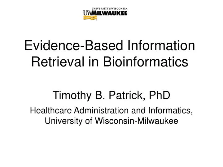evidence based information retrieval in bioinformatics