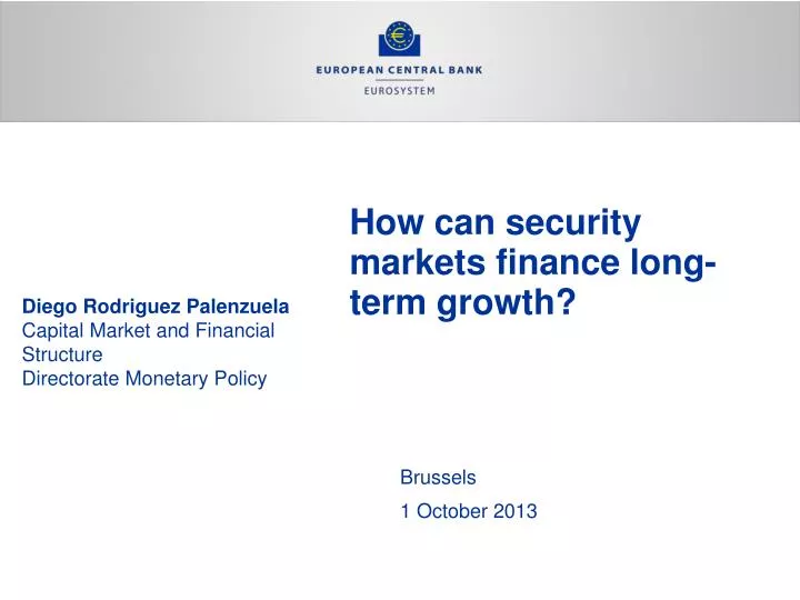 how can security markets finance long term growth
