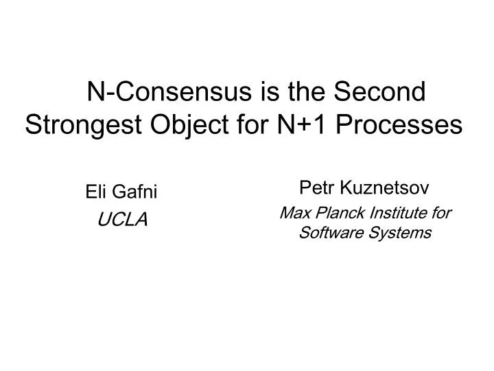 n consensus is the second strongest object for n 1 processes