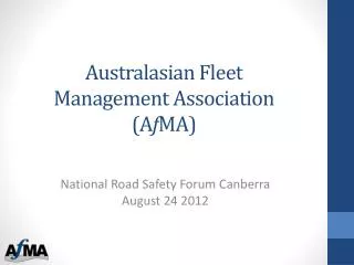 Australasian Fleet Management Association (A f MA)