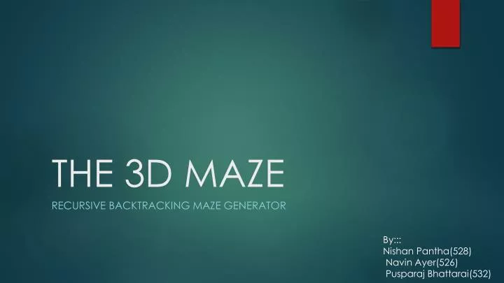 the 3d maze