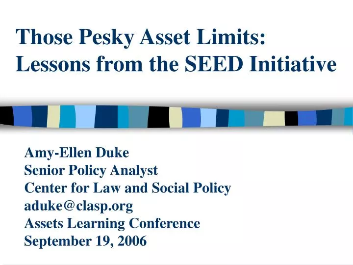 those pesky asset limits lessons from the seed initiative