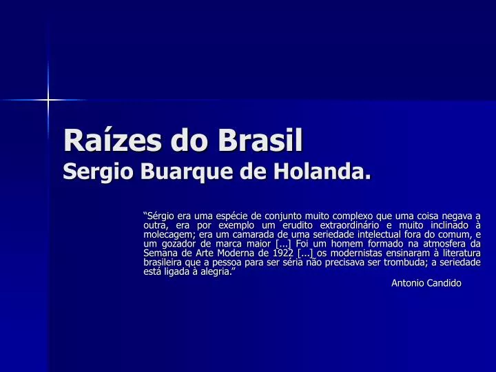 ra zes do brasil sergio buarque de holanda