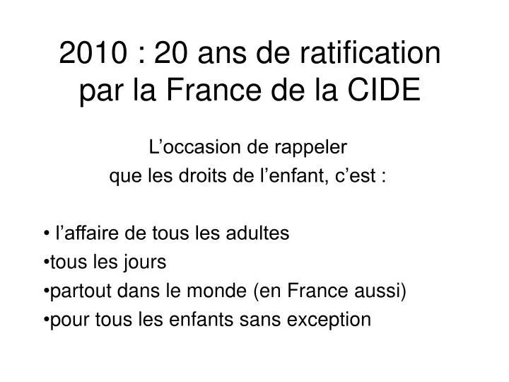 2010 20 ans de ratification par la france de la cide