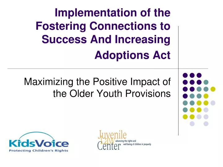 implementation of the fostering connections to success and increasing adoptions act