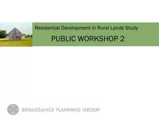 Residential Development in Rural Lands Study