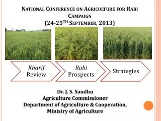 National Conference on Agriculture for Rabi Campaign (24-25 th September, 2013)