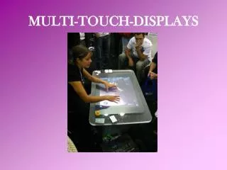 multi touch displays