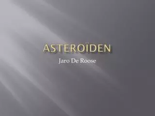 astero den