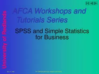 SPSS and Simple Statistics for Business