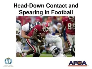 Head-Down Contact and Spearing in Football